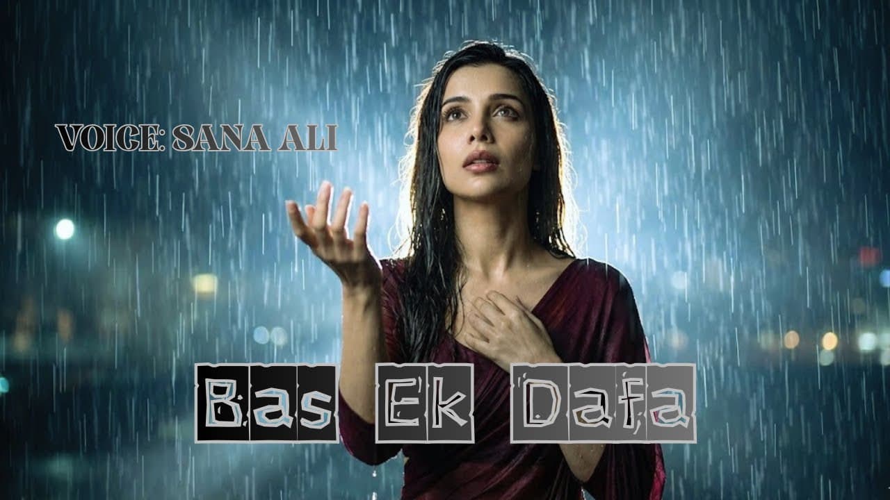Cover art for Sad Song Heart Touching Female Version | Bas Ek Dafa | Hindi Urdu Love Song by Admin